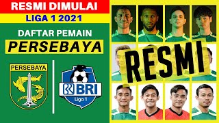 RESMI! Daftar Skuad Pemain Persebaya Surabaya Liga 1 2021