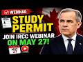 How To Apply for a Canada Study Permit 🇨🇦 | Join IRCC Webinar on May 27, 2026!