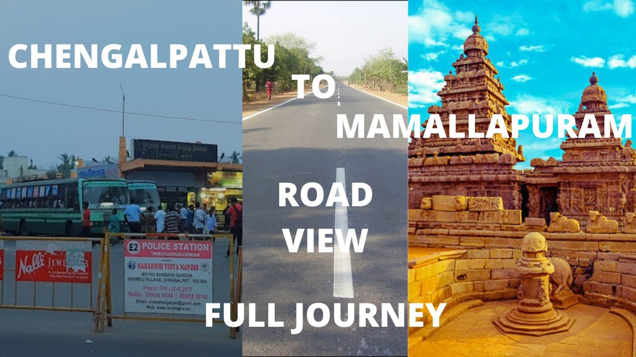 Chengalpattu To Mamallapuram Road View Full Journey Bus And Train