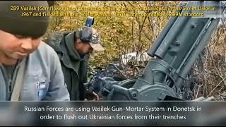 130W - Russians use 2B9M Vasilek Gun Mortar system against Ukrainian Trench Warfare