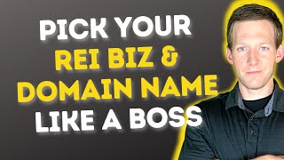 Real Estate Investor Business Names! DON'T SCREW THIS UP When Choosing Your REI Brand & Domain Name!