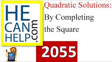 2055 {HECANHELP.COM USA} Quadratic Solutions by Completing the Square M&M Math GEORGE MATHEW