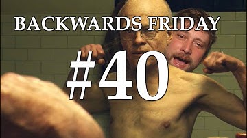 Backwards Friday #40 "The Final Lesson"