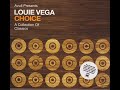 Louie vega  azuli presents louie vega  choice  a collection of classics cd 1