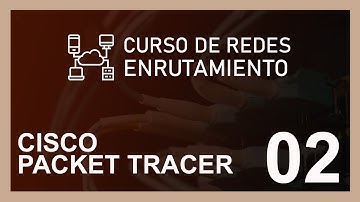 CURSO DE REDES [ENRUTAMIENTO] 2020 - herramienta del curso