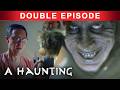 Terrifying discoveries of the dead  double episode  a haunting