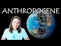 The anthropocene epoch  geo girl