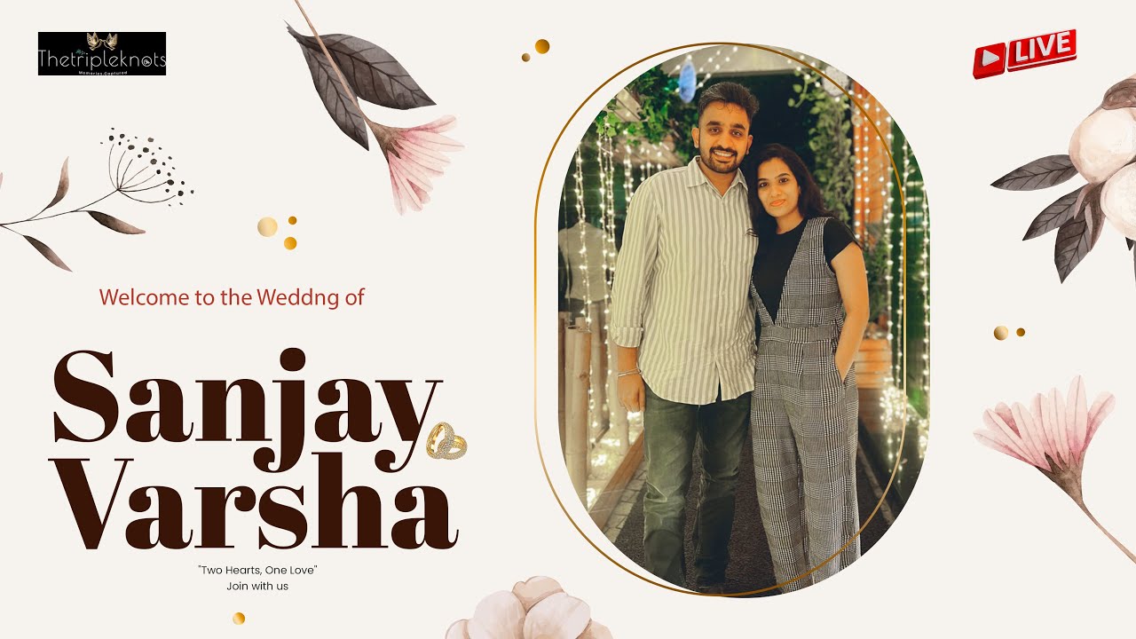 Sanjay & Varsha I Wedding Stream I The Triple Knots Studio