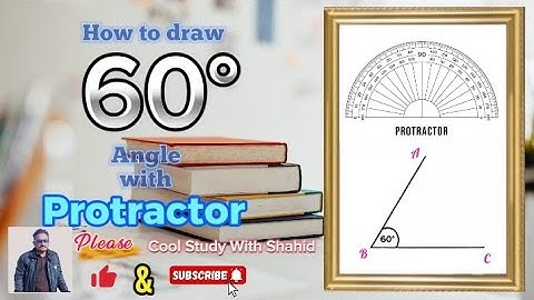 How to Draw 60° angle using protractor| construct 60 degree angle using protractor