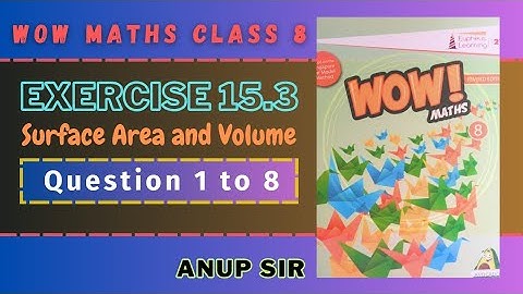 Ex 15.3 Q 1,2,3,4,5,6,7,8 | Chapter 15 wow maths class 8 | class 8 wow maths | wow maths