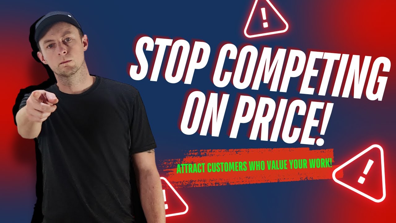 The Key to Booking Better Jobs Without Dropping Your Prices!