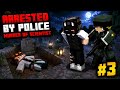 I ARRESTED BY POLICE MURDER OF SCIENTIST |MINECRAFT GAMEPLAY #3