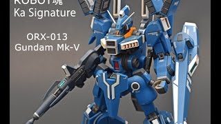 ROBOT魂 Ka Signature Custom Gundam Mk-V - YouTube