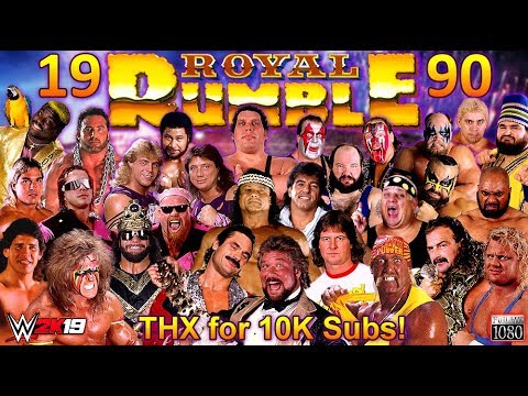 🔥 ROYAL RUMBLE 1990 🔥  - CPU REPLAY |  [WWE 2K19 Gameplay] Thx for 10K Subs!