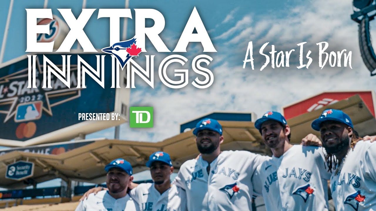 Extra Innings Presented By TD A Star Is Born!