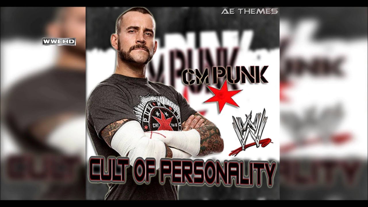 WWE: "Cult Of Personality" (CM Punk) Theme Song + AE ...