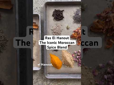 Ras El Hanout: An Intoxicating Blend of Spices from Morocco!  A spice blend recipe from Fes!