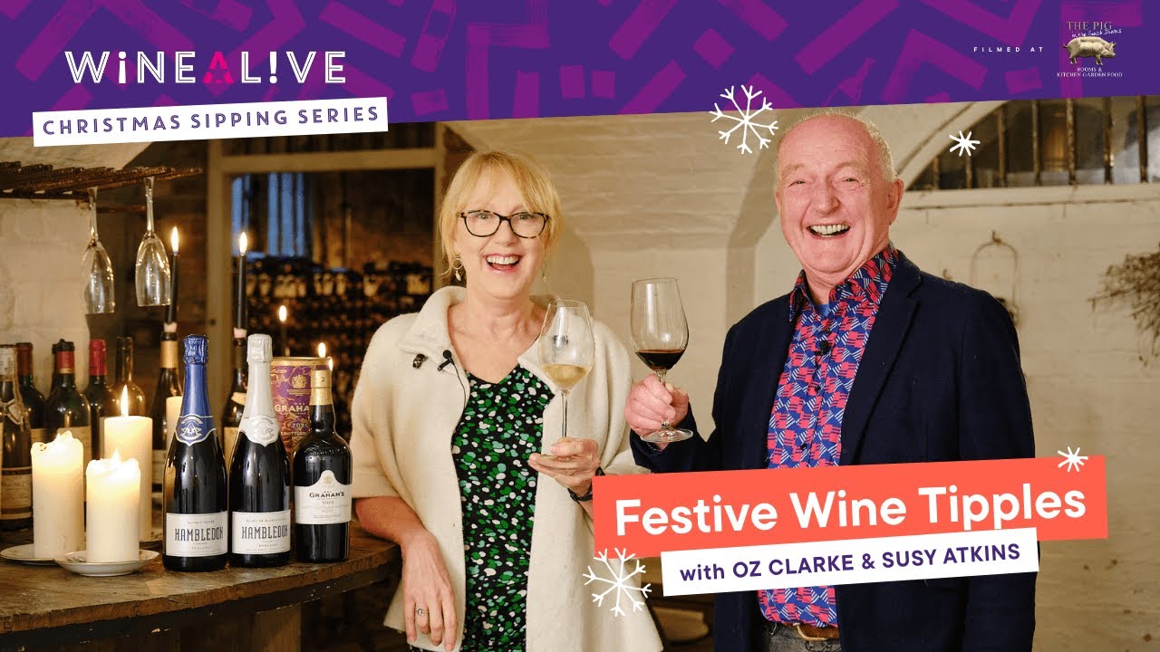 Christmas Sipping with Oz Clarke and Susy Atkins: Festive Wine Tipples 