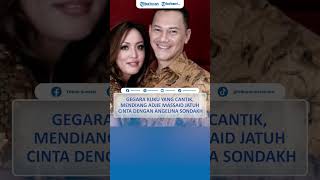 Download Lagu Gegara Kuku yang Cantik, Mendiang Adjie Massaid Jatuh Cinta dengan Angelina Sondakh MP3