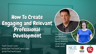 How To Create Engaging And Relevant Professional Development