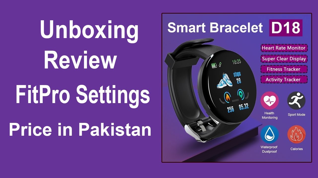 Smart braclet D18 Unboxing and review smart watch d18 settings