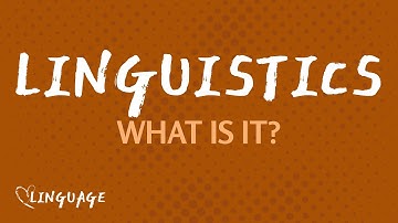 Simplified Introduction to the Field of Linguistics
