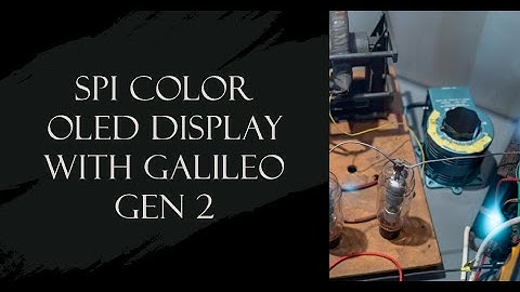 Using an SPI color OLED display with the Galileo Gen 2