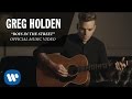Greg Holden - Boys In The Street (Official Music Video)