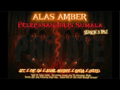 ALS AMBER RUTUAL BESAR PELEPASAN IBLIS SUMALA