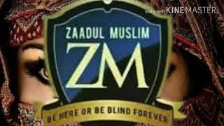 Zaadul Muslim - Shalawat Gadis Pujaan ( Syair )