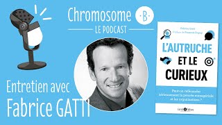 L'autruche et le curieux où comment reféconder la pensée managériale et les organisations