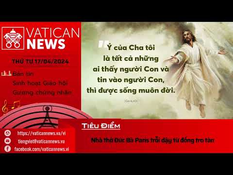 Radio thứ Tư 17/04/2024 - Vatican News Tiếng Việt