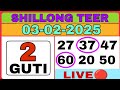 03/02/2025😈Shillong Teer Live 🔴FR=(37)Big Success Teer Target 2Guti Fix Game Result By:Teer Master