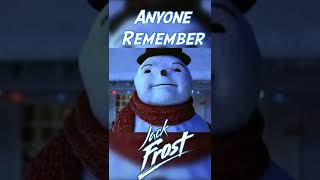 Anyone Remember Jack Frost from 1998?