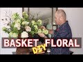 How To Make A Floral Arrangement In A Basket /  Easy Basket Floral DIY / Spring Tutorial