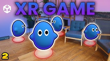 How to Make a XR Game in Unity - Part 2 : Spawning