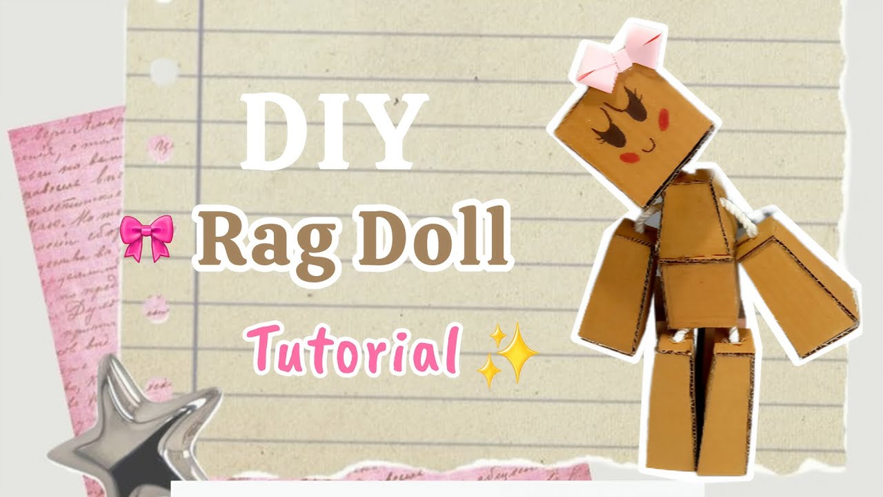 DIY Ragdoll Tutorial 🎀✨️ How to make a Ragdoll Step -by- step✂️ Cardboard Crafts So cute & Easy ☆