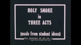 Watch Holy Smoke In Three Acts Trailer