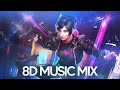 8d music mix  edm gaming music mix  best 8d audio songs 