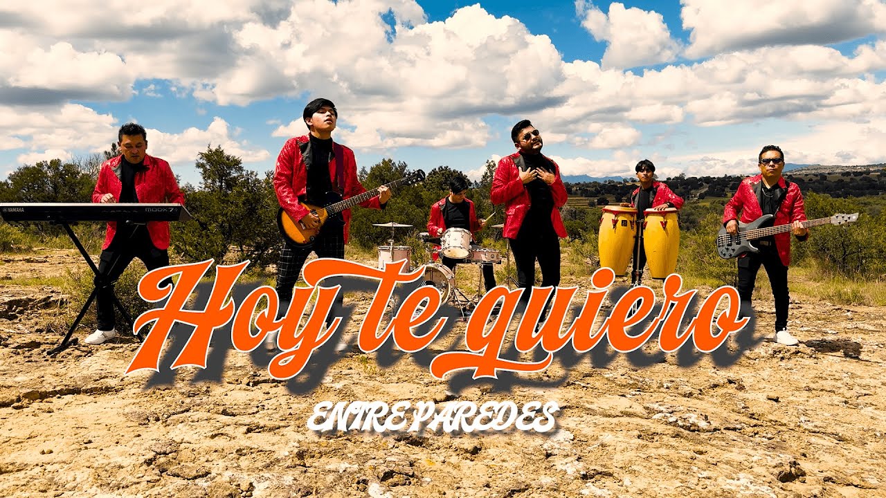 Entre paredes - Hoy Te Quiero