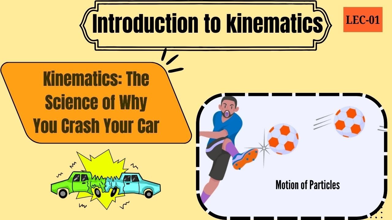 Basics of Kinematics for Beginners | Physics Lecture 