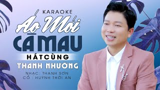 Karaoke Vọng Cổ Áo Mới Cà Mau - Thiếu Giọng Nữ Song Ca Cùng Thanh Nhường -  Youtube