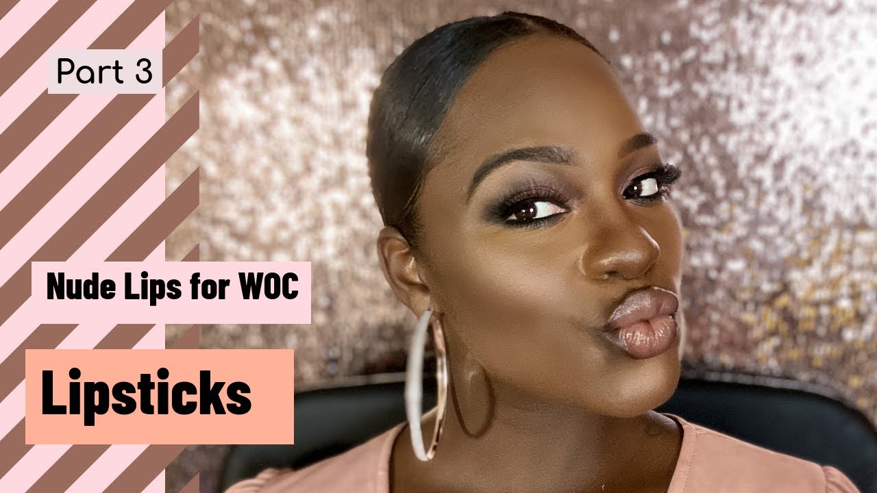 Category Is... NUDE LIPSTICKS for WOC | 2019