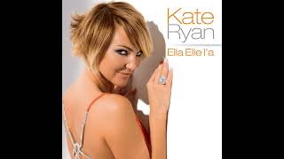 Kate Ryan - Ella Elle La Extended