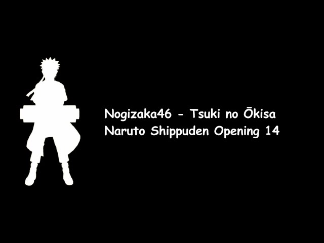 Nogizaka46 - Tsuki no Ōkisa (Naruto Shippuden Opening 14) Lyrics Video class=