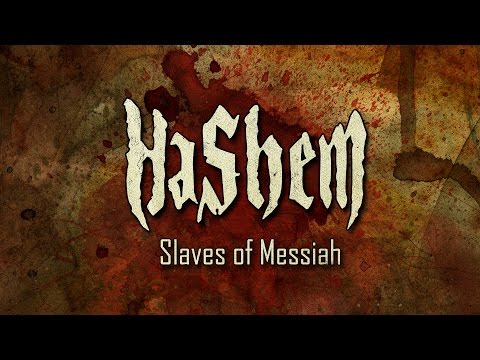HaShem - Slaves of Messiah