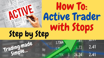 ThinkorSwim Active Trader with Stops, quick and easy way to day trade using Active Trader