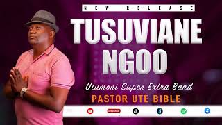 Download Lagu Tusuviane Ngoo - Pasto Ute Bible (Official Audio) MP3 Download Lagu Tusuviane Ngoo - Pasto Ute Bible (Official Audio) MP3