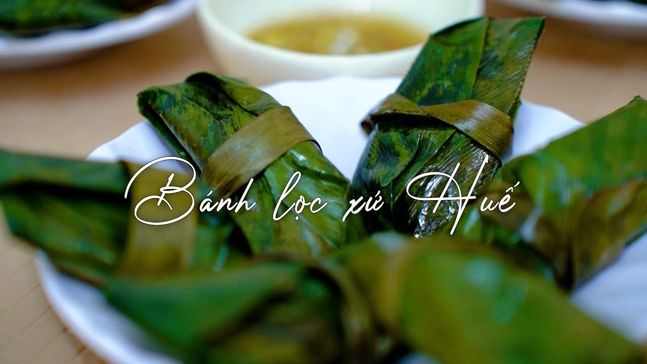 Bánh lọc xứ Huế