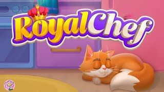 Royal Chef: Cooking Game Gameplay Mobile Android screenshot 4